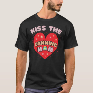 T-shirt Kiss The Canning Maman 2