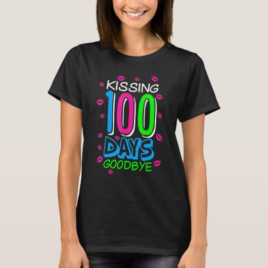 T-shirt Kissing 100 Days Goodbye 100th Day Of School Teach (Devant)