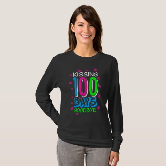 T-shirt Kissing 100 Days Goodbye 100th Day Of School Teach (Devant entier)