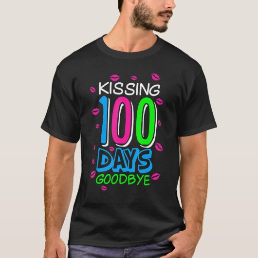 T-shirt Kissing 100 Days Goodbye 100th Day Of School Teach (Devant)
