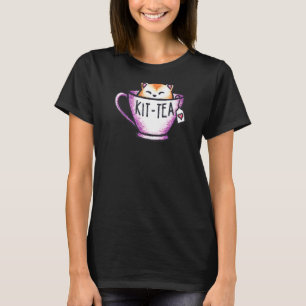 T-shirt Kit Tea Pun Kitty Cats Cute Cat in Tea Cup