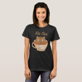 T-shirt Kit Thé Boisson Thé Thé Lover amoureux des chats C (Devant entier)