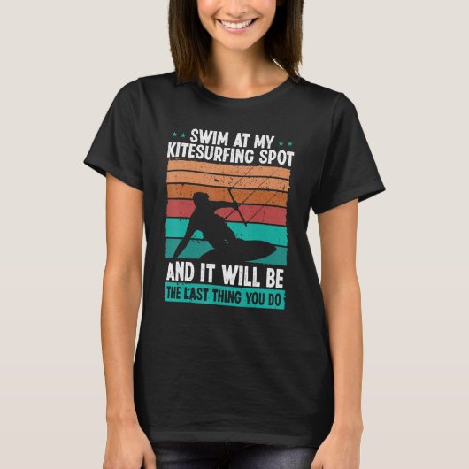 T-shirt Kiteboarder Humor Wind Kitesurfing Funny Kitesurf (Devant)