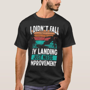 T-shirt Kiteboarder Landings besoin d'amélioration Kitesur