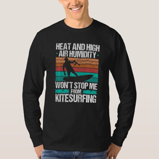 T-shirt Kiteboarding Heat Funny Kiteboarder Kitesurfer Win (Devant)
