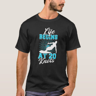 T-shirt Kitesurf La Vie Commence À 20 noeuds Kitesurfer