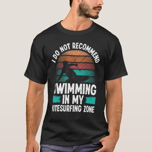 T-shirt Kitesurfing Humor I do not recommend Kiteboarder K (Devant)