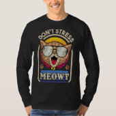 T-shirt Kitty ne stress pas Meowt pour chat (Devant)
