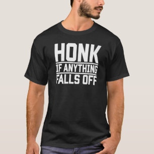 T-shirt Klaxon si quelque chose tombe Puissance Mécanique
