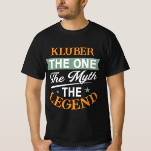 T-shirt Kluber Le Seul Le Mythe La Légende