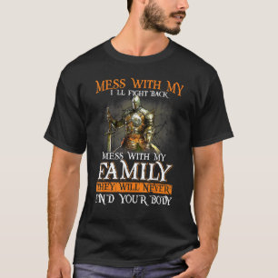 T-shirt Knight Templar Mess with My Ill Combight Back - Fa