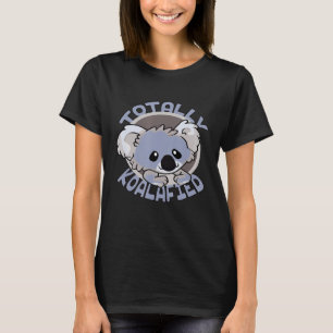 T-shirt Koala Bear Koalafications totalement Koalafied