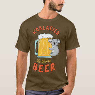 T-shirt Koalafied pour boire de la bière