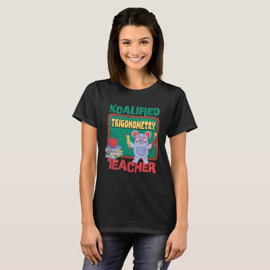 T-shirt Koalified Trigonometry Teacher Trig Functions Teac (Devant entier)