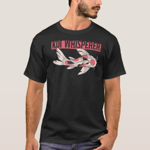 T-shirt Koi Whisperer Japonais Koi Carp Nishikigoi Poisson