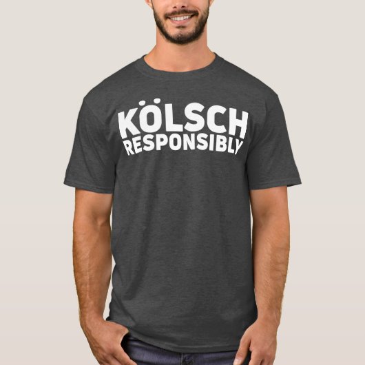 T-shirt Kolsch Responsabilité Kolsch Style Bière Cadeau (Devant)