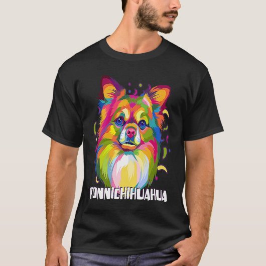 T-shirt Konnichihuahua Chihuahua Humor Chiwawa Dog (Devant)