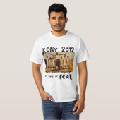 T-shirt KONY 2012 - Arrêtez la crainte (Devant entier)