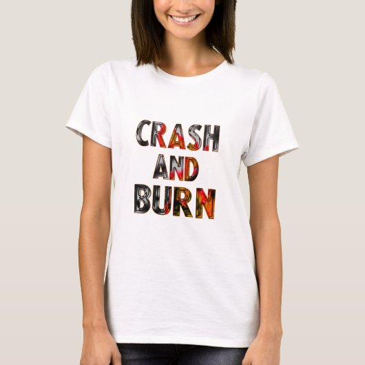 T-shirt Krach and burn (Devant)