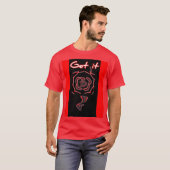 T-shirt krijg het (Voorkant volledig)