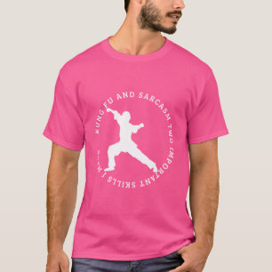 T-shirt Kung Fu Et Sarcasm Funny Kung Fu