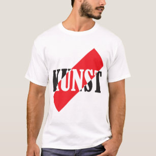 T-shirt KUNST Allemand Parole d'Art - Dada Bauhaus