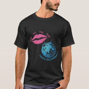 T-shirt Kus Altijd Disco Af en Toe