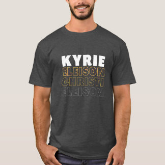 T-shirt Kyrie Eleison T shirt
