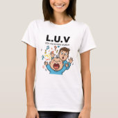 T-shirt L.U.V little unpredictable vocalizer (Devant)
