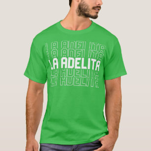 T-shirt La Adelita Mexican Soldier La Adelita Gift3