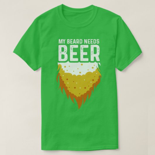 T-shirt La barbe a besoin de bière Alcool personne cadeau (Design devant)