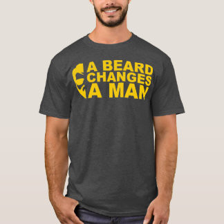 T-shirt La barbe change un homme