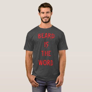 T-shirt La barbe est le mot