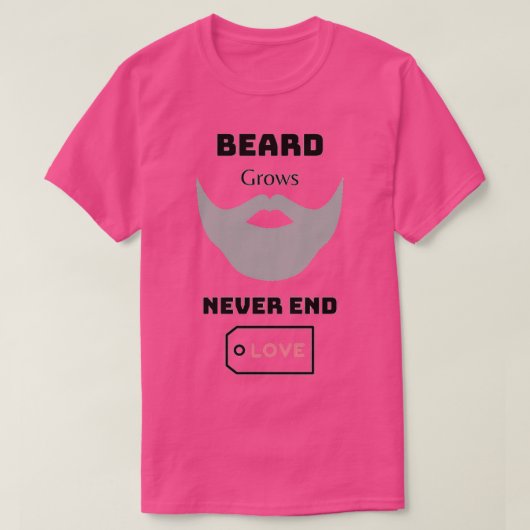 T-shirt La barbe ne cesse jamais 3 (Design devant)