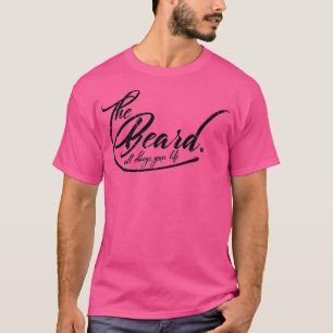 T-SHIRT LA BARBE VEUT CHANGER VOTRE VIE 1