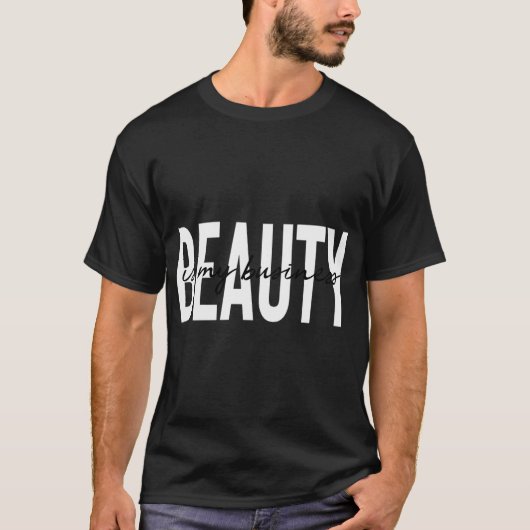 T-shirt La Beauté Est Mon Entreprise Licence Esthétique Pe (Devant)