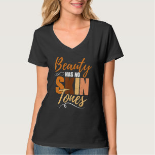 T-shirt La Beauté N'a Pas De Ton De Peau Mois De L'Histoir