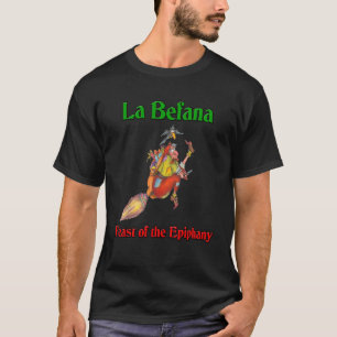T-shirt La Befana Italie Noël sorcière fête de l'Epi