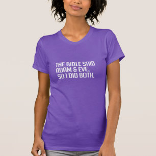 T-shirt La bible a parlé d'Adam et Ève