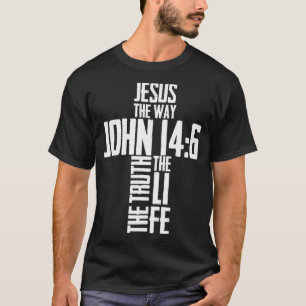 T-shirt La Bible chrétienne Verse Jésus Le chemin Jean 146