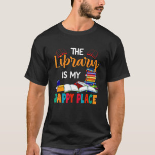 T-shirt La Bibliothèque Est Mon Heureux Lieu Bookworm Libr