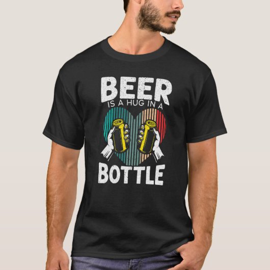 T-shirt La Bière Est Un Accrochage Dans Une Bouteille Boir (Devant)
