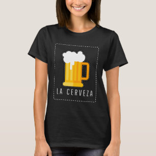 T-shirt La bière et la bière Cerveza en espagnol Stout Pal
