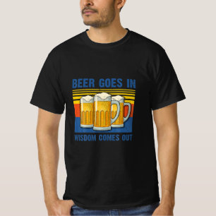 T-shirt La Bière Va Dans La Sagesse Sorte Vintage Annivers