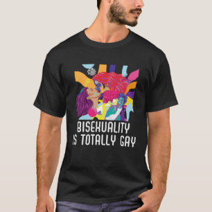 T-shirt La bisexualité est totalement gay Bisexuel Rainbow