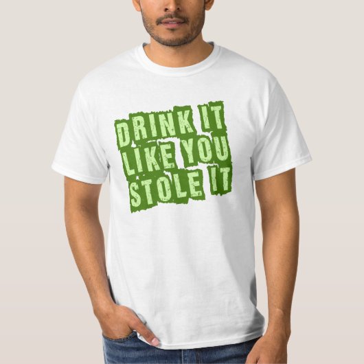 T-shirt La boisson qu'il vous aiment l'a volé ! (Devant)