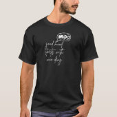 T-SHIRT LA BONNE HUMANITÉ COMMENCE AVEC MOO DENG (Devant)