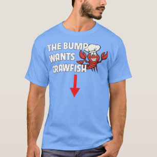 T-shirt La bosse veut que la langouste fasse bouillir des