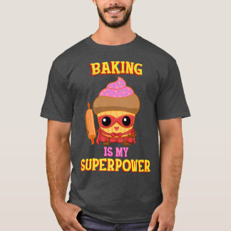 T-shirt La boulangerie est ma superpuissance 448