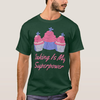 T-shirt La boulangerie est ma superpuissance 464